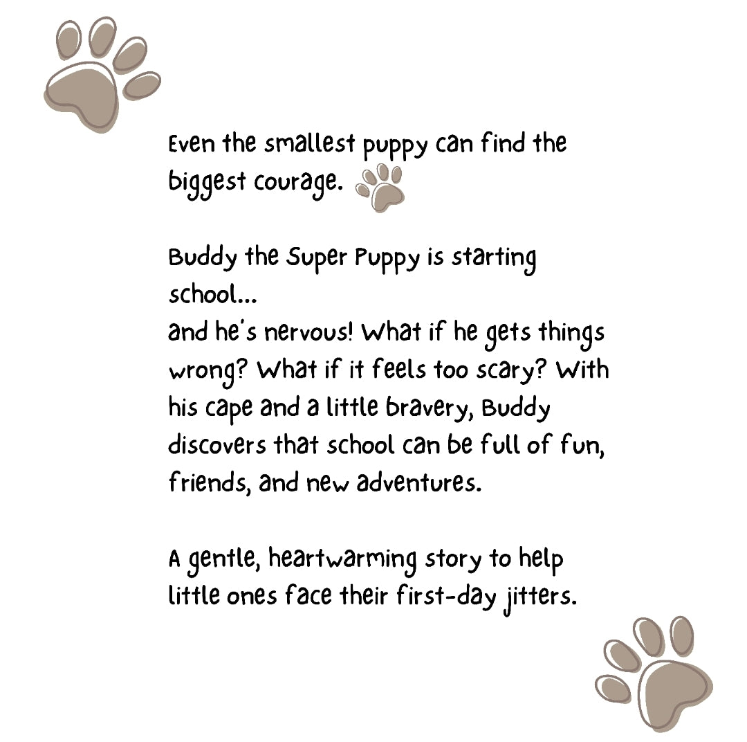 Buddy The Super Puppy and the first day jitters - EBook